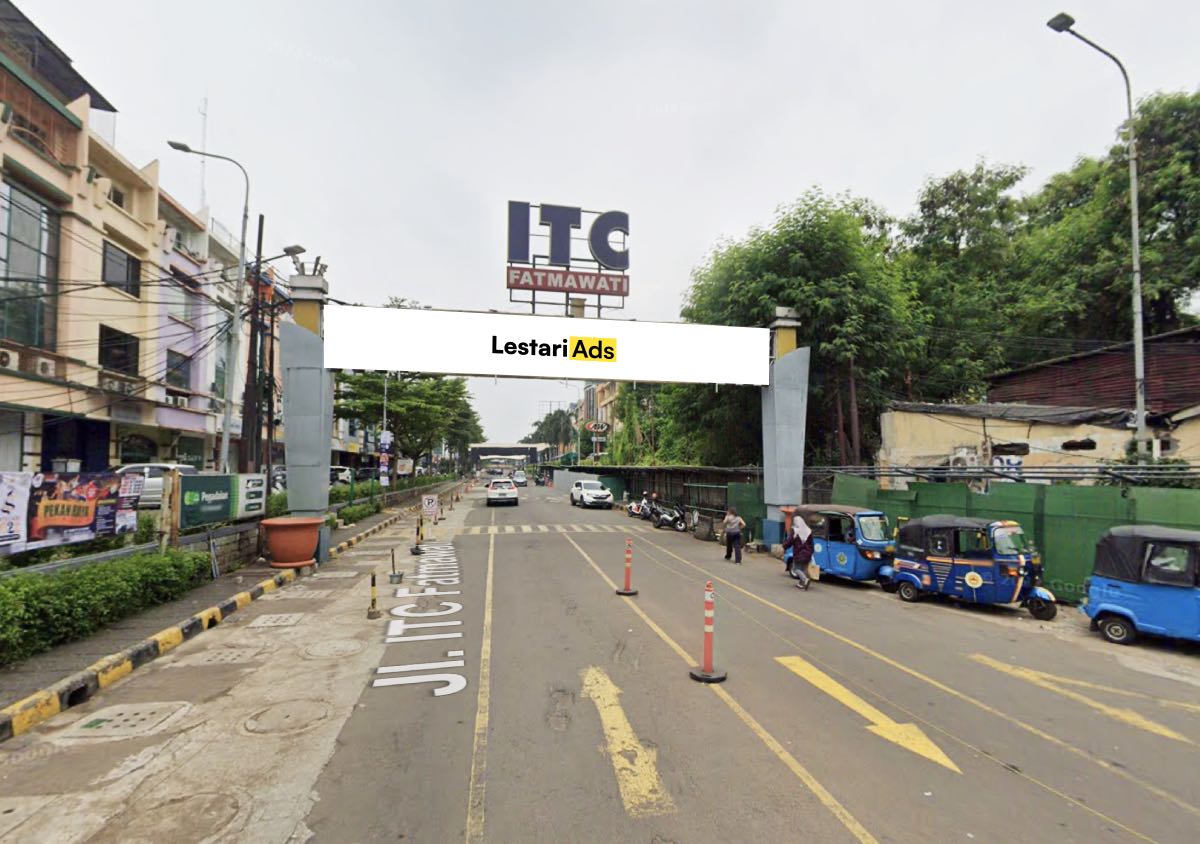 Billboard Ad Space Package ITC Fatmawati Mall, Fatmawati Street, South Jakarta